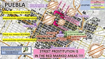 A Guide To Street Prostitution And Erotic Services In Puebla, Mexico